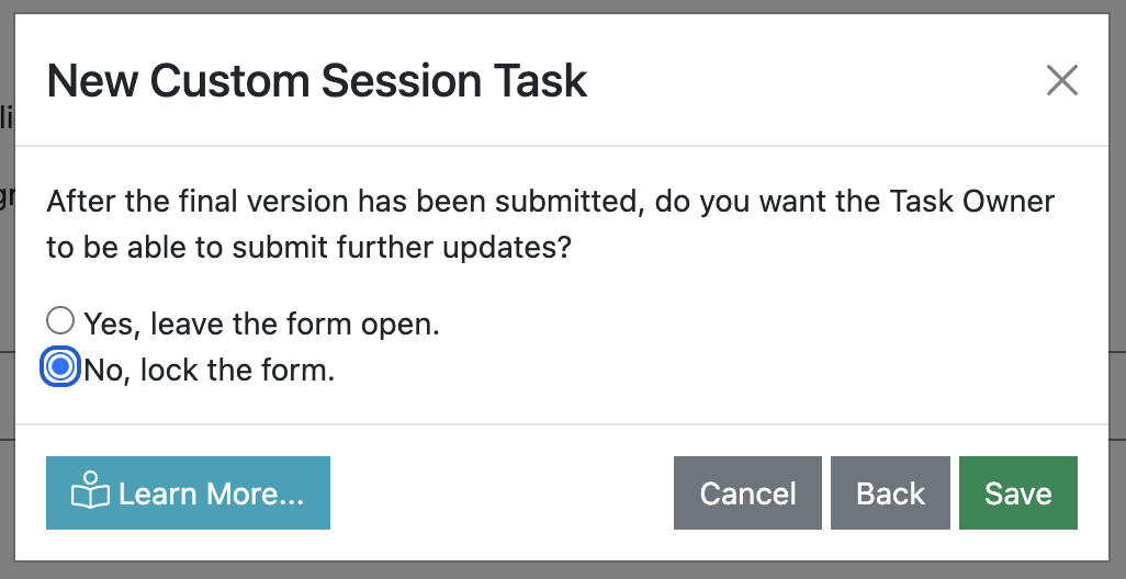 Screenshot of the Create Custom Session Task wizard asking the user if they want to lock the form or leave it open when the user has provided their data.