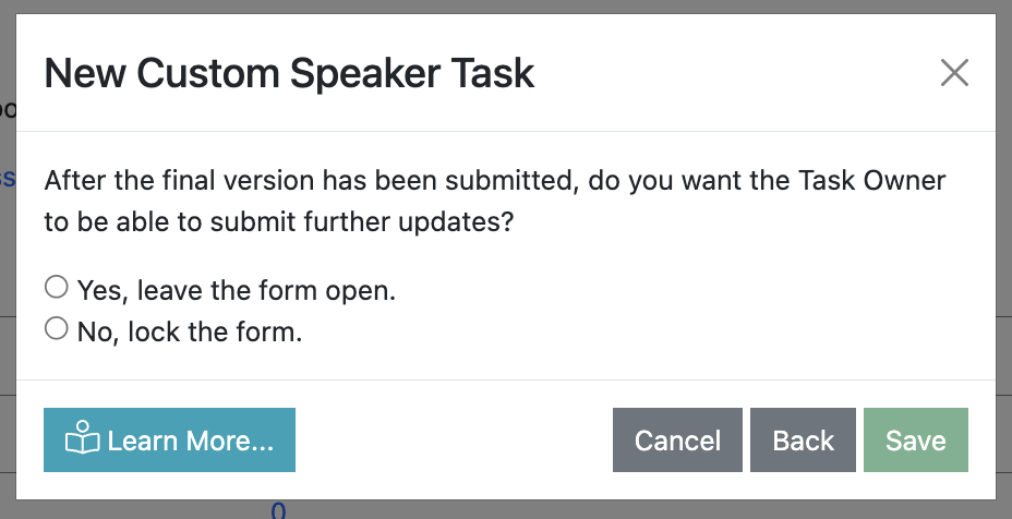 Screenshot of the Create Custom Speaker Task wizard asking the user if they want to lock the form or leave it open when the user has provided their data.