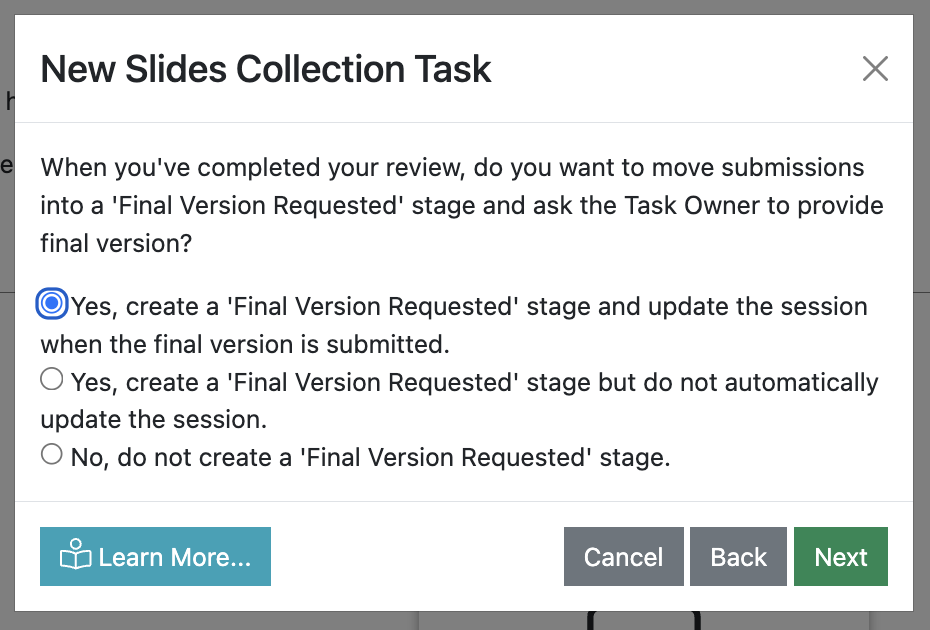 Screenshot of the Slide Collection Task wizard showing the page that asks task owners if they want to include a  Final Version Stage of the task