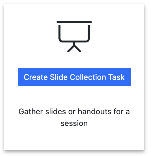 Screenshot of the Create Slide Collection Task button