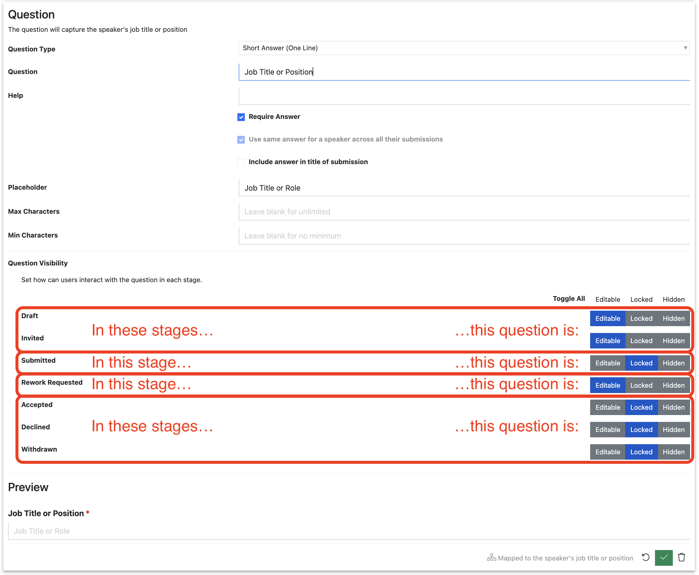 Screenshot of a question that has been opened for editing, highlighting the question’s state in each Submission Stage