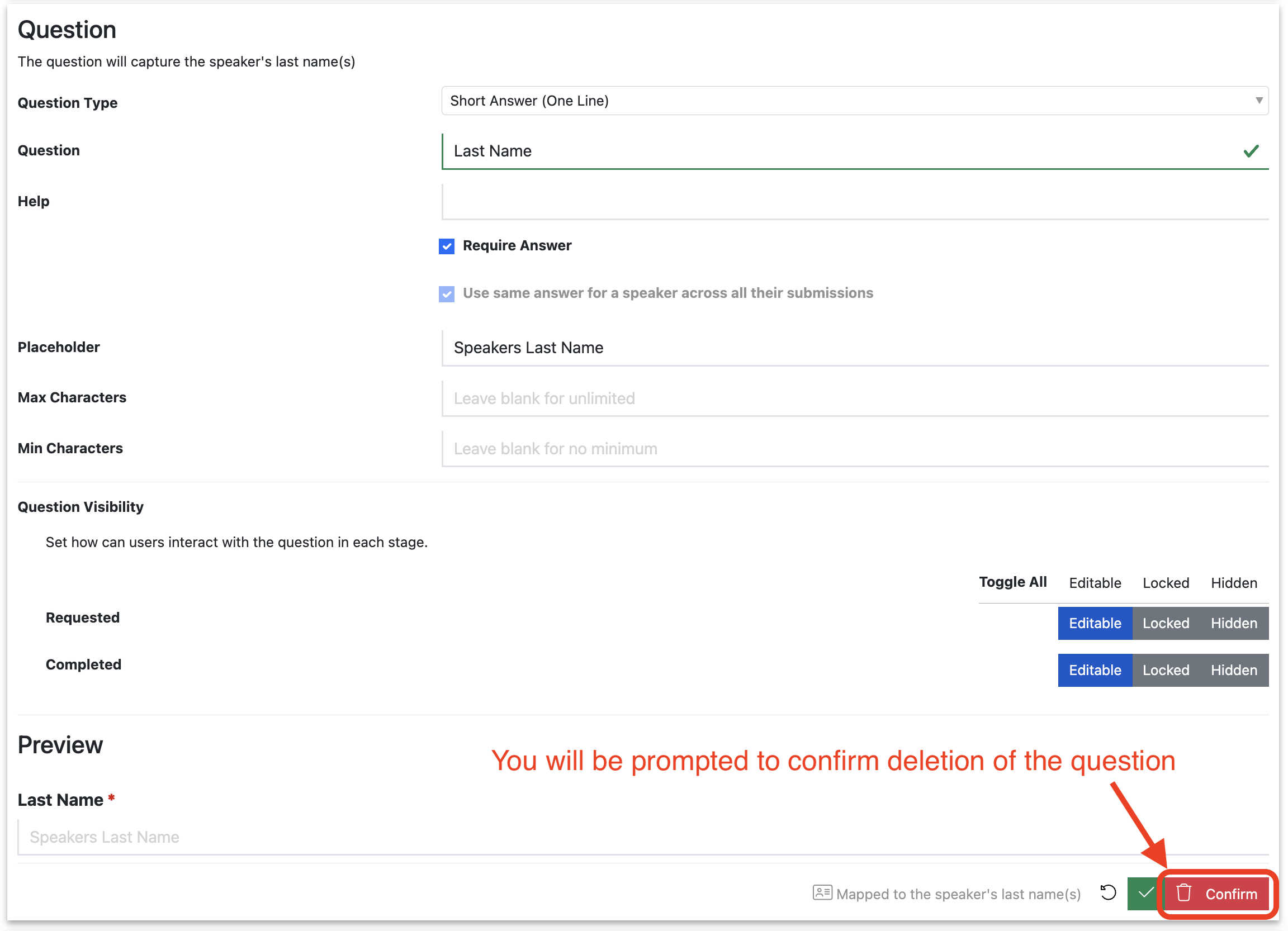 Screenshot of a Speaker Task Question which is open for editing, showing the ‘confirm deletion’ button