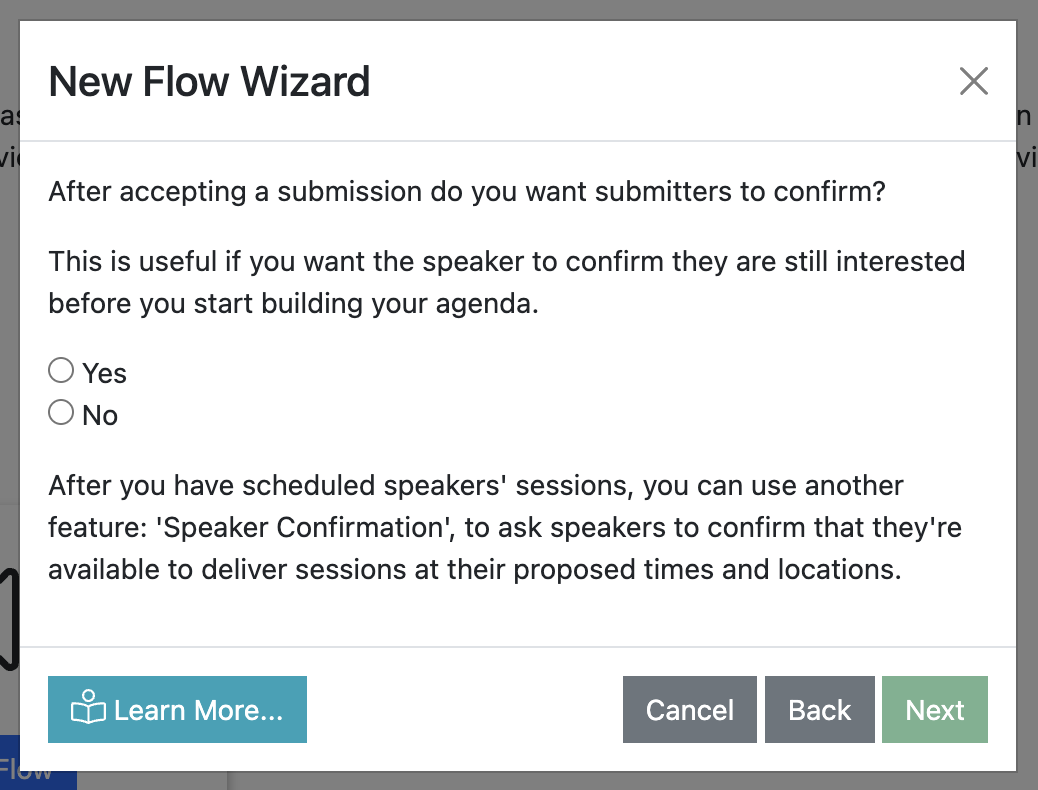 Screenshot of the new flow wizard asking if you wish to ask submitters to confirm their participation in the conference after they have been accepted